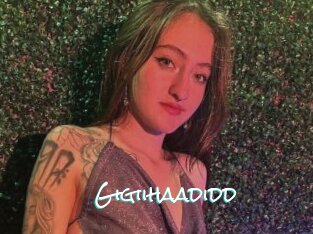Gigiihaadidd