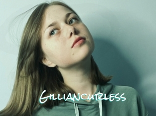 Gilliancurless