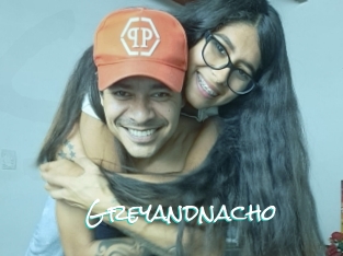 Greyandnacho