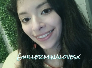 Guillerminalovesx