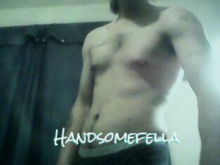 Handsomefella