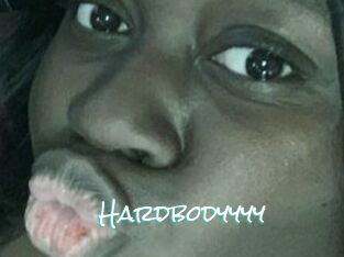 Hardbodyyyy