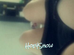 Hoe4Show