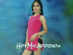 HotMicaforyou