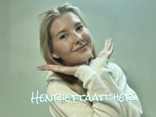 Henriettaatcher