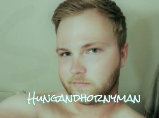 Hungandhornyman