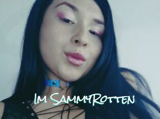 Im_SammyRotten