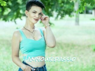 Iamyourpassio
