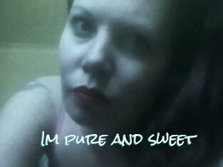 Im_pure_and_sweet