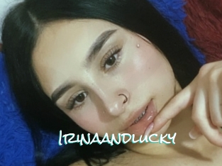 Irinaandlucky