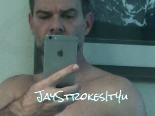 JayStrokesIt4u Sensuality Dream