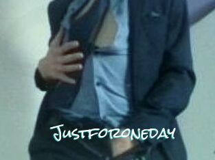 Justforoneday
