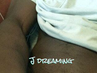 J_dreaming