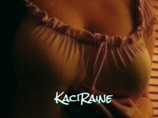 KaciRaine