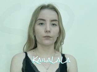 KailaLaLa