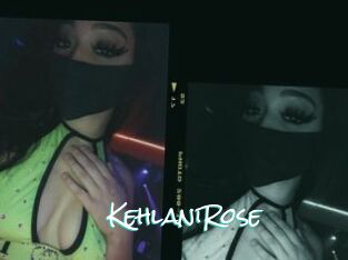 KehlaniRose