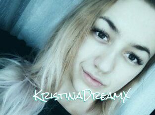 KristinaDreamX