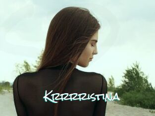 Krrrristina