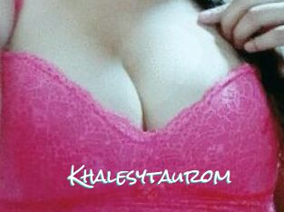 Khalesytaurom