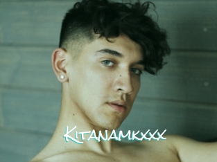 Kitanamkxxx