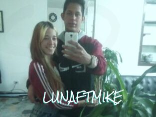 LUNAFTMIKE
