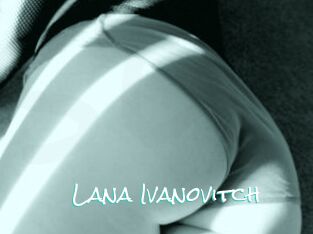 Lana_Ivanovitch