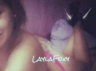 LaylaFoxy