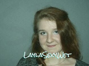 LaylaSexyWet