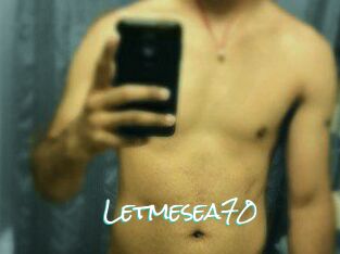 Letmesea70