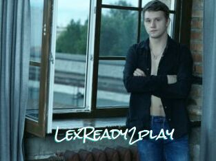 LexReady2play