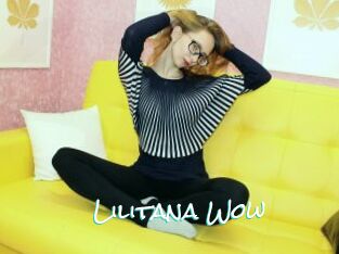 Lilitana_Wow