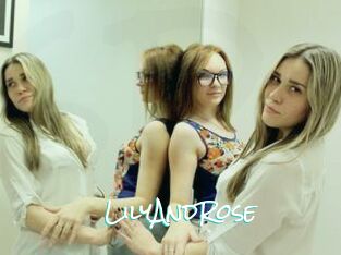 LilyAndRose