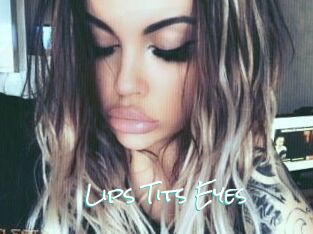 Lips_Tits_Eyes