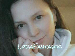 LoraFantastic