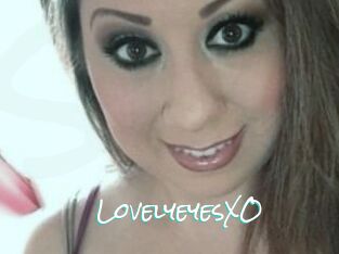 LovelyeyesXO