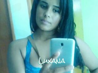 Luxana
