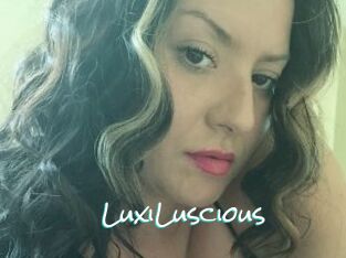 LuxiLuscious