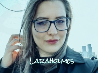 Laraholmes