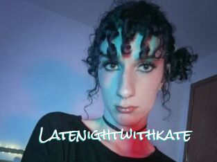 Latenightwithkate