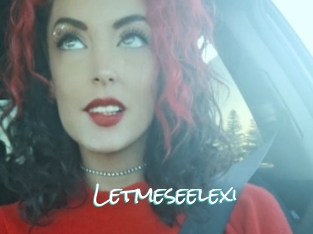 Letmeseelexi