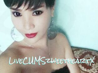 LiveCUMSzweetheartX