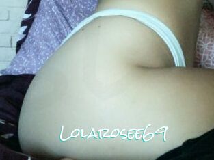 Lolarosee69