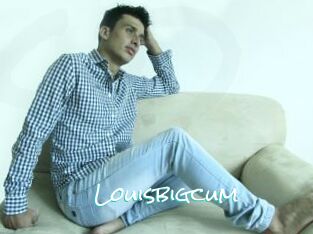 Louisbigcum