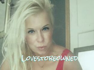 Lovestobeowned