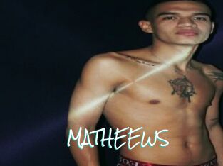 MATHEEWS
