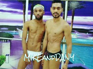 MIKEandDANY