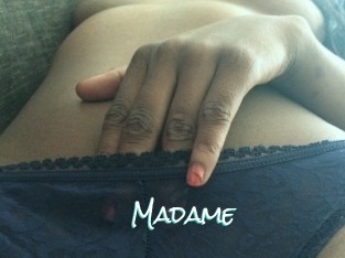 Madame