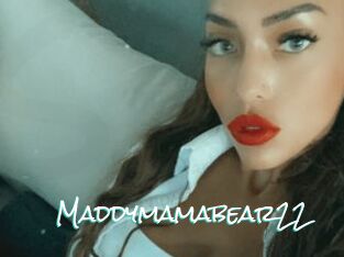 Maddymamabear22