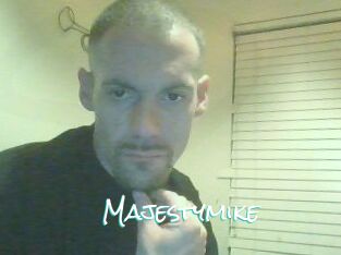 Majestymike