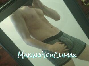 MakingYouClimax